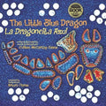 The Little Blue Dragon / La Dragoncita Azul: Second Edition
