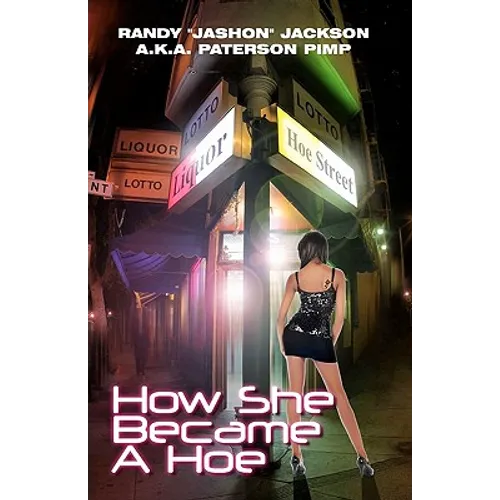 How She Became A Hoe