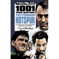 Trivquiz Tottenham Hotspur: 1001 Questions