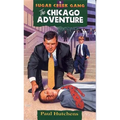 The Chicago Adventure: Volume 5