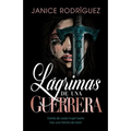 Lágrimas de una Guerrera