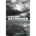 Surviving Extremes: Ice, Jungle, Sand and Swamp