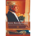 Jiddu Krishnamurti (A Critical Study Of Tradition And Revolution