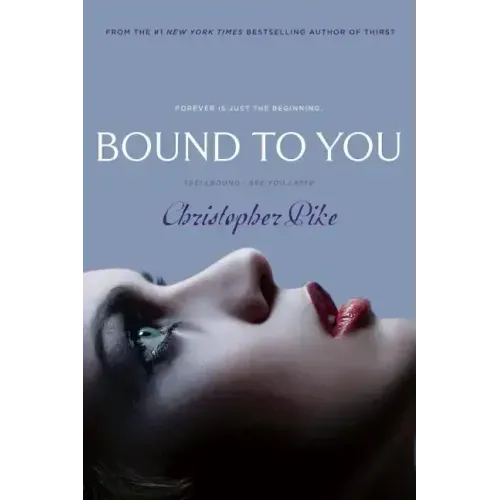 Bound to You