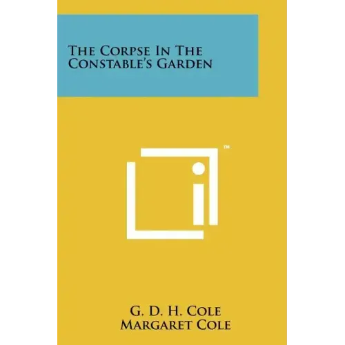 The Corpse In The Constable's Garden