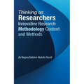 Thinking as Researchers Innovative Research Methodology Content and Methods