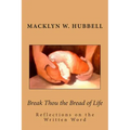 Break Thou the Bread of Life