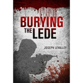 Burying the Lede