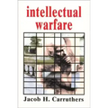 Intellectual Warfare