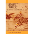 Heavenly Warriors: The Evolution of Japan's Military, 500-1300