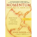 Momentum: Dejar Que El Amor Guie