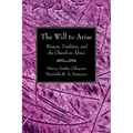 The Will to Arise