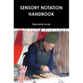 Sensory Notation Handbook 2014