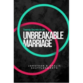 Twenty Secrets to an Unbreakable Marriage