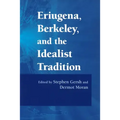 Eriugena, Berkeley, and the Idealist Tradition