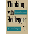 Thinking with Heidegger: Displacements