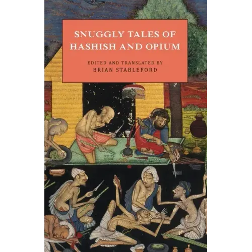 Snuggly Tales of Hashish and Opium
