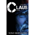 Claus Boxed: A Science Fiction Holiday Adventure