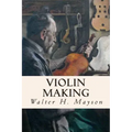 Violin Making