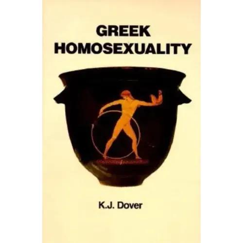Greek Homosexuality: Updated and with a New PostScript
