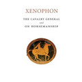 The Cavalry General and On Horsemanship