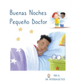 Buenas Noches Pequeño Doctor