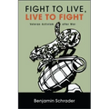Fight to Live, Live to Fight: Veteran Activism after War