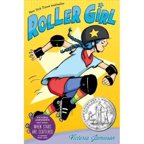 Roller Girl: (Newbery Honor Award Winner)