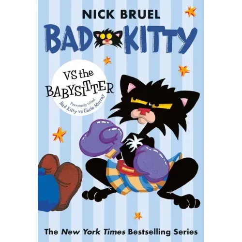 Bad Kitty Vs the Babysitter (Paperback Black-And-White Edition)