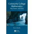 Community College Mathematics: Past, Present, and Future
