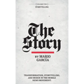 The Story: Volume II: Storytelling