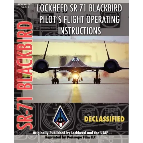 Lockheed Sr-71 Blackbird Pilot's Flight Operating Instructions