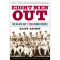 Eight Men Out: The Black Sox and the 1919 World Series