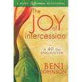 The Joy of Intercession: A 40-Day Encounter