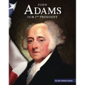 John Adams: Our 2nd President