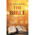 The Bible is a Single Book