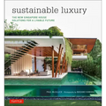 Sustainable Luxury: The New Singapore House, Solutions for a Livable Future