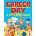 Career Day (A Coloring Book)