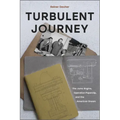 Turbulent Journey: The Jumo Engine, Operation Paperclip, and the American Dream