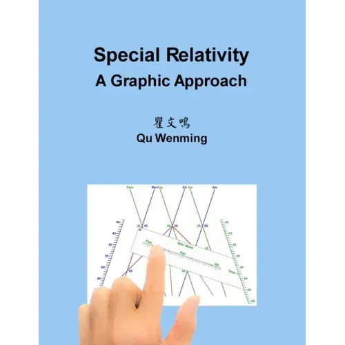Special Relativity: A Graphic Approach
