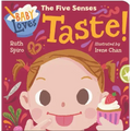 Baby Loves the Five Senses: Taste!