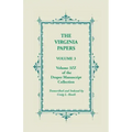 The Virginia Papers, Volume 3, Volume 3zz of the Draper Manuscript Collection