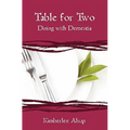 Table for Two: Dining with Dementia