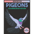 Pigeons Coloring Book For Kids: 35 Unique Designs