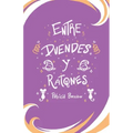 Entre Duendes Y Ratones