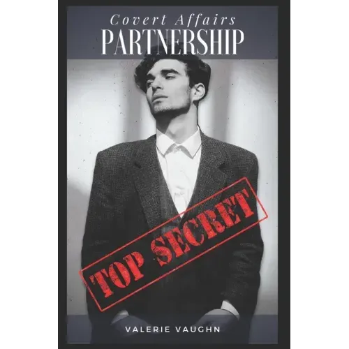 Covert Affairs: Partnership: A Covert Affairs Romance (Book One)