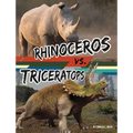 Rhinoceros vs. Triceratops