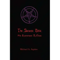 The Satanic Bible: 50th Anniversary Revision