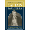Captain James Cook, R.N.: 250th Anniversary Celebration Edition