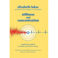Stillness and Concentration: Logotherapy Applied to Tinnitus and Chronic Illness